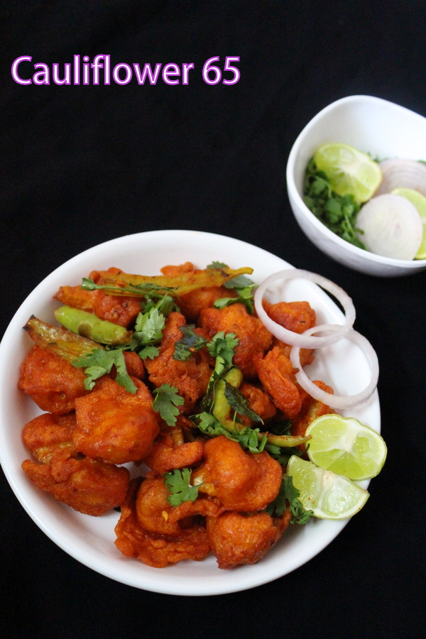 gobi 65 recipe | cauliflower 65 | gobi fry - Yummy Indian Kitchen