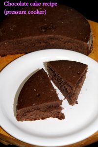 Cooking without an Oven chocolate cake recipe in pressure cooker chocolate cake 