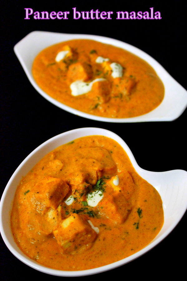 paneer butter masala recipe restaurant style - Yummy Indian Kitchen