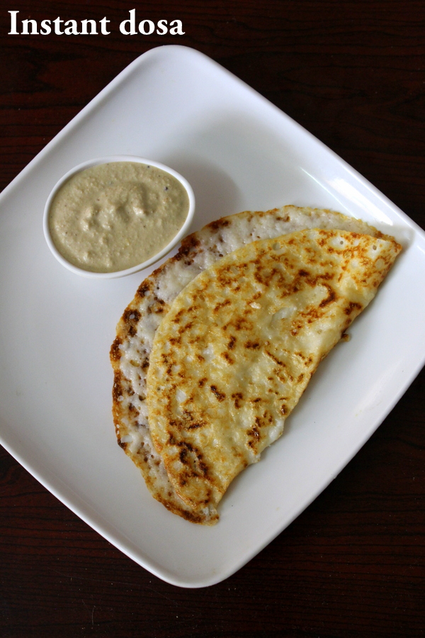 instant dosa recipe