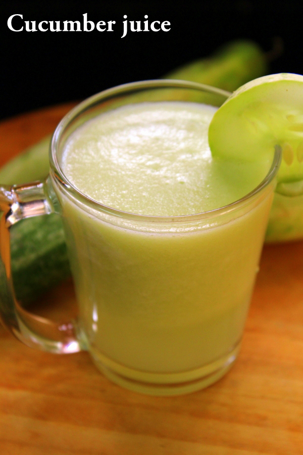 cucumber juice recipe, juice for weight loss Yummy Indian Kitchen