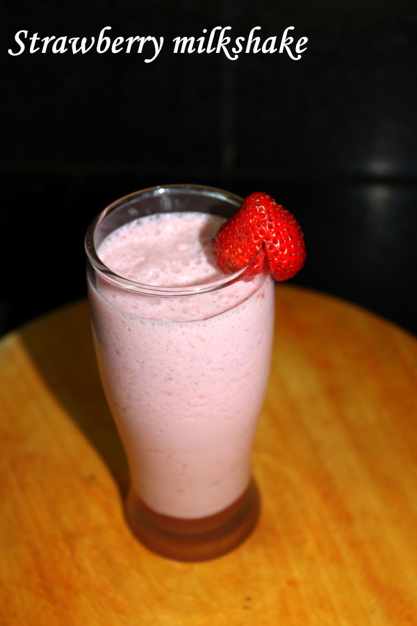 strawberry milkshake recipe, strawberry shake Yummy Indian Kitchen