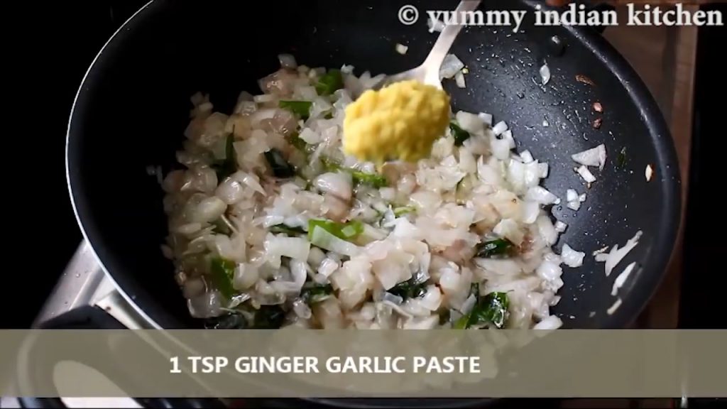 Add ginger garlic paste and saute to get rid of raw smell.