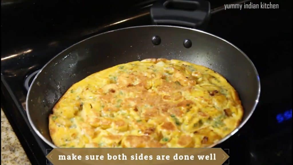 Cooking both sides by flipping carefully and it is done