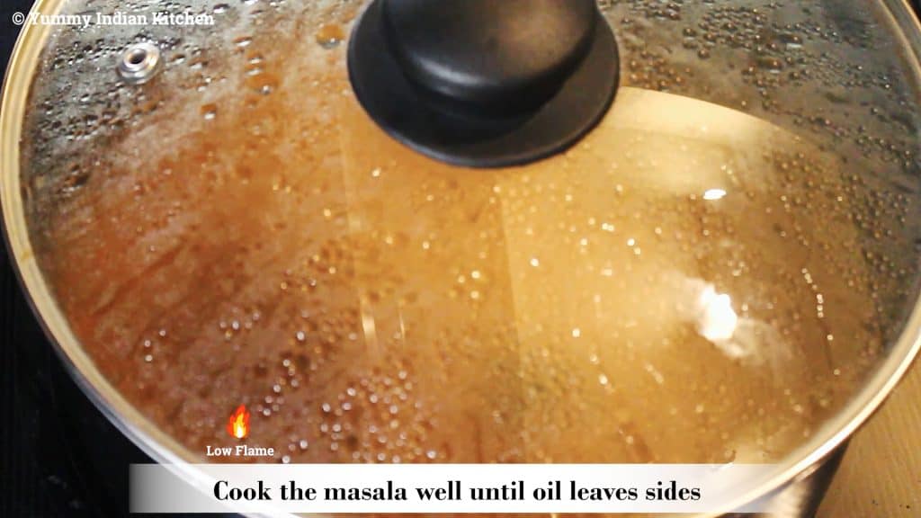 Cooking the masala well until oil leaves