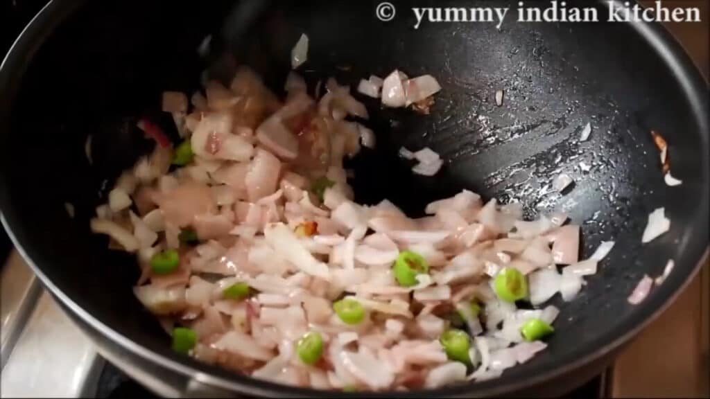 sauteing green chillies, cook the onions until they turn soft